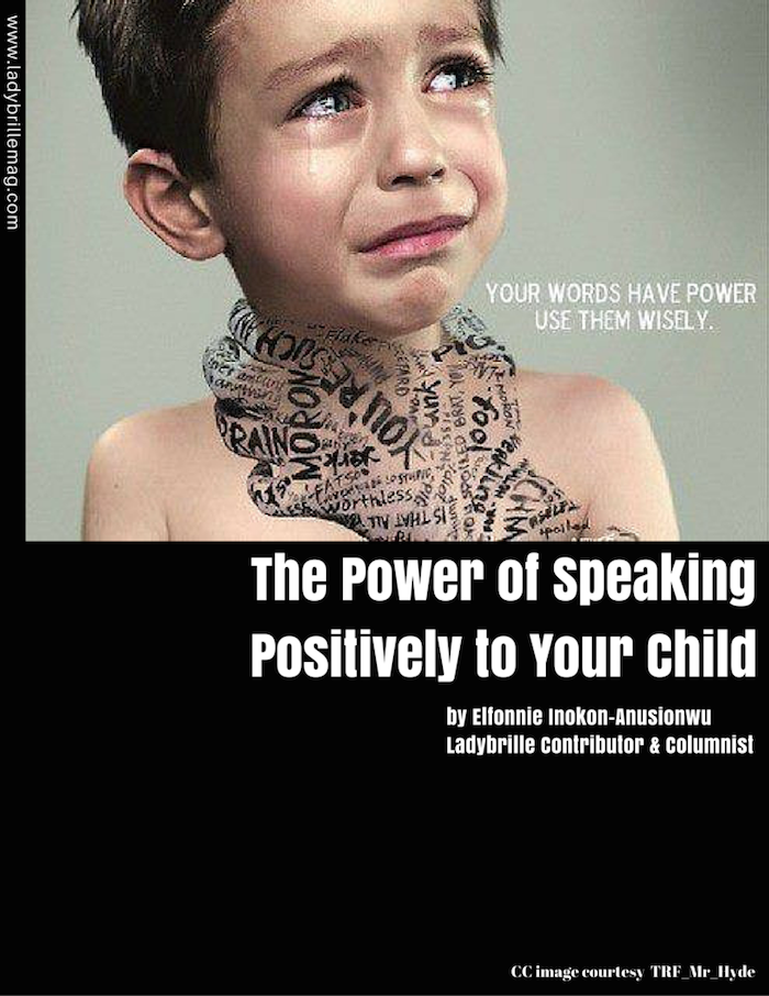 The Power of Speaking Positively